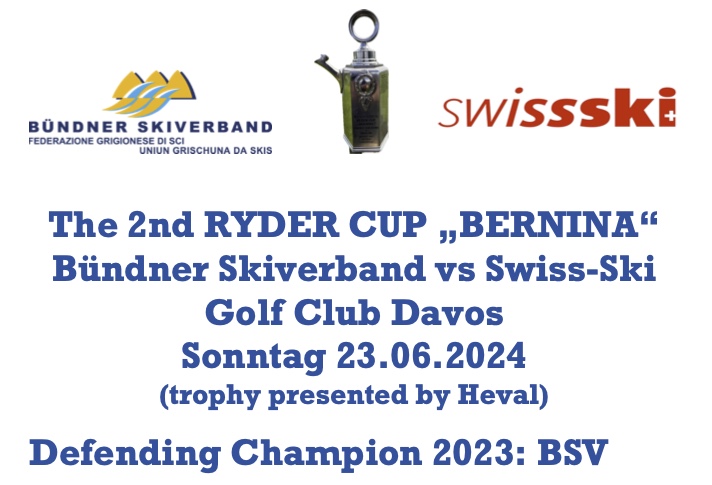 The 2nd RYDER CUP «BERNINA», BSV vs Swiss-Ski